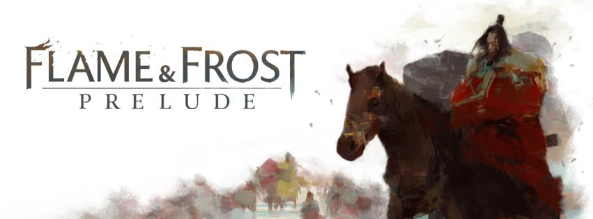 Flame and Frost: Prelude