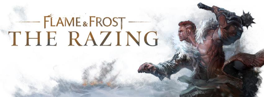 Flame and Frost: The Razing
