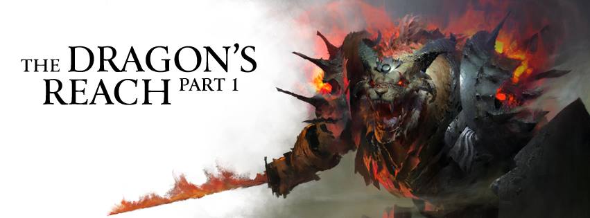 The Dragon's Reach: Part 1